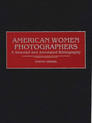 cover image of American Women Photographers